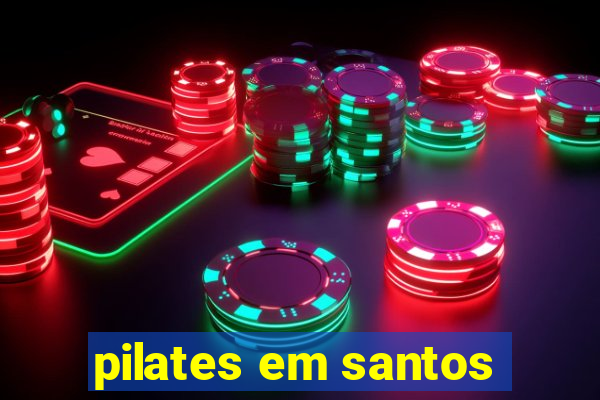 pilates em santos